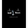 flat750x075f pad750x1000f8f8f8.u15 25 - Until Dawn Merch